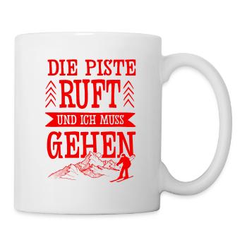 Die Piste Ruft - Tasse - Weiß - Rechts