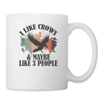 I Like Crows and maybe like 3 People Rabe - Tasse - Weiß - Rechts