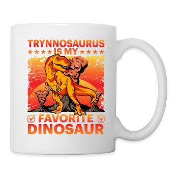 Trynnosaurus is my favorite Dinosaur - Mug - white - Right