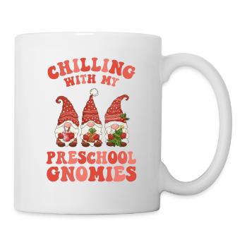 Chillen mit meinem Vorschul-Gnomie-Lehrer - Tasse - Weiß - Rechts