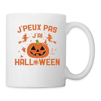 J'Peux Pas J'ai Halloween Humour - Mug blanc - blanc - Droite