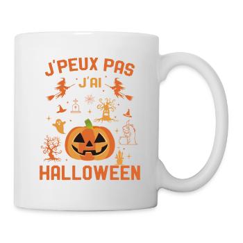 J'Peux Pas J'ai Halloween Humour - Mug blanc - blanc - Droite