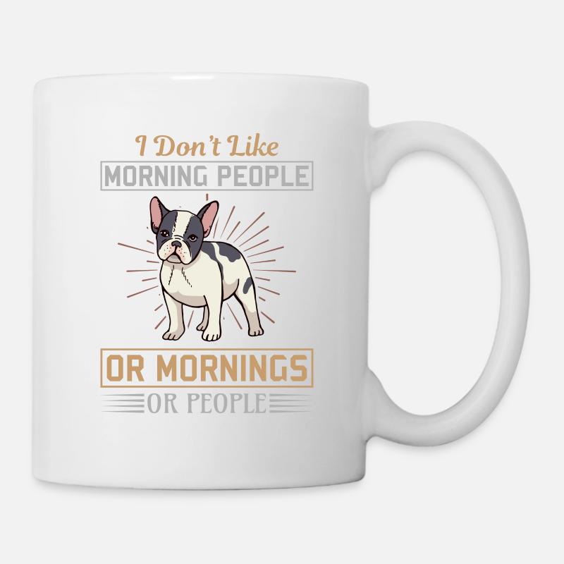 No Morning Dog - Tasse - Weiß