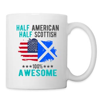 Halb Amerikaner Halb Schotte - Tasse - Weiß - Rechts