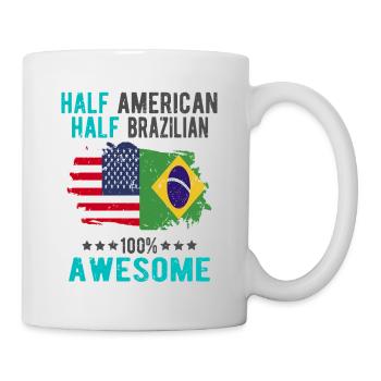 Halb Amerikaner Halb Brasilianer - Tasse - Weiß - Rechts