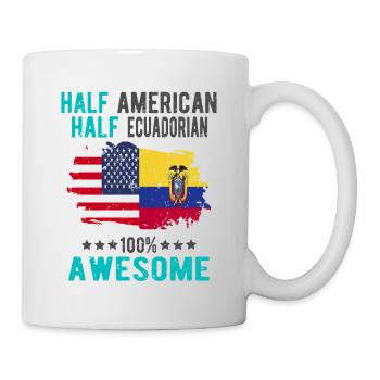 Halb Amerikaner Halb Ecuadorianer - Tasse - Weiß - Rechts