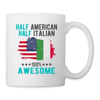 Halb Amerikaner Halb Italiener - Tasse - Weiß - Rechts
