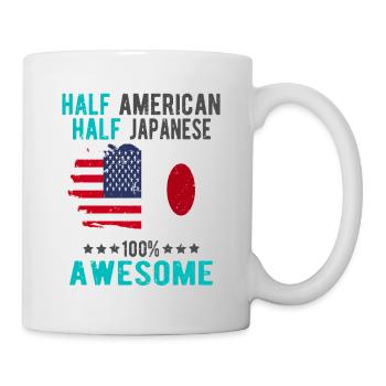 Halb Amerikaner Halb Japaner - Tasse - Weiß - Rechts