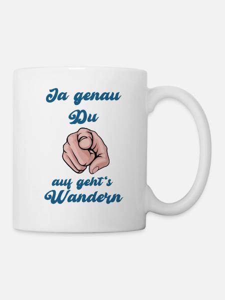 Auf geht's wandern lustiger Spruch für Wanderer - Tasse - Weiß