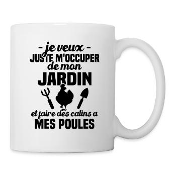 M'occuper de mon jardin, Cadeau jardinier poules - Mug blanc - blanc - Droite