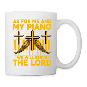 Quant à moi et à mon piano, nous servirons le seigneur - Mug blanc - blanc - Droite