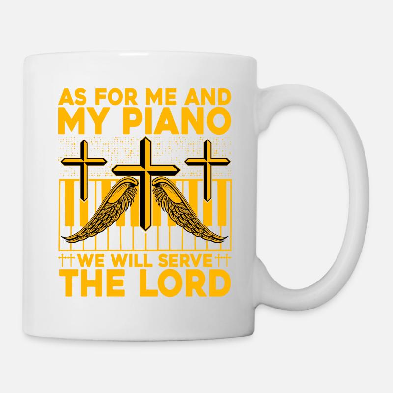 Quant à moi et à mon piano, nous servirons le seigneur - Mug blanc - blanc