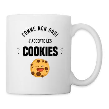 Comme mon ordi j'accepte les cookies Cadeau humour - Mug blanc - blanc - Droite