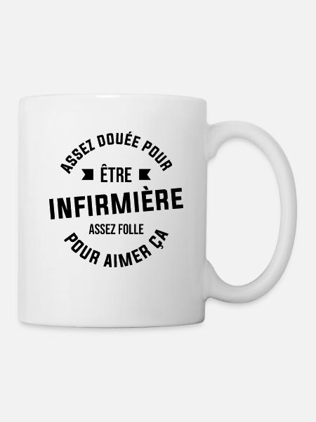 Assez douée pour être infirmière assez folle - Mug blanc - blanc