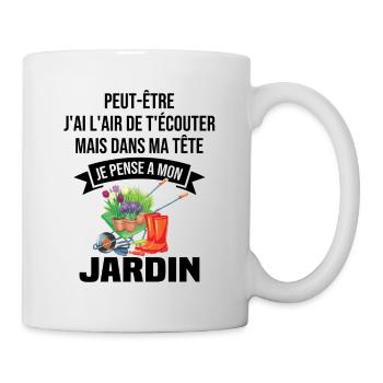 Dans ma tête je pense a mon jardin - Mug blanc - blanc - Droite