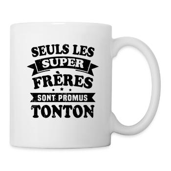 Seuls les super frères sont promus tonton - Mug blanc - blanc - Droite