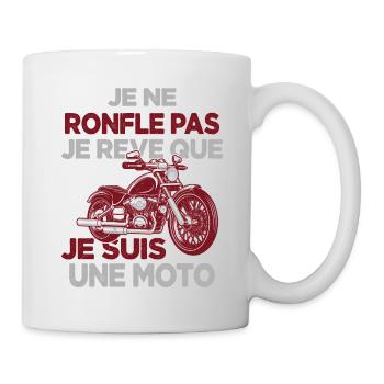 Je Ne Ronfle Pas Je Rêve Que Je Suis Une Moto - Mug blanc - blanc - Droite