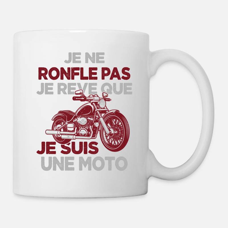 Je Ne Ronfle Pas Je Rêve Que Je Suis Une Moto - Mug blanc - blanc