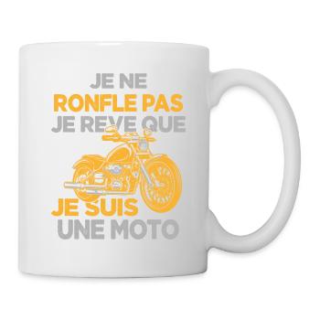 Je Ne Ronfle Pas Je Rêve Que Je Suis Une Moto - Mug blanc - blanc - Droite