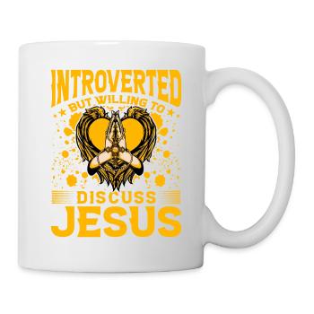 Introverted but willing to discuss Jesus - Tasse - Weiß - Rechts