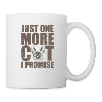 Just one More Siamese Cat I Promise Pet - Mug - white - Right
