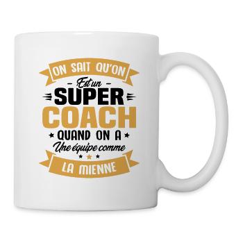 On sait qu'on est un super coach - Mug blanc - blanc - Droite