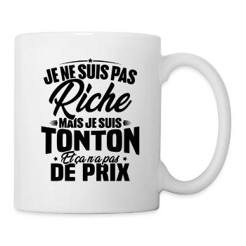 Je ne suis pas riche mais je suis tonton - Mug blanc - blanc - Droite
