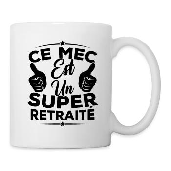 Ce mec est un super retraité - Mug blanc - blanc - Droite
