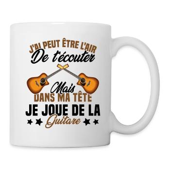 Je Joue De La Guitare Cadeau Humour Guitariste - Mug blanc - blanc - Droite