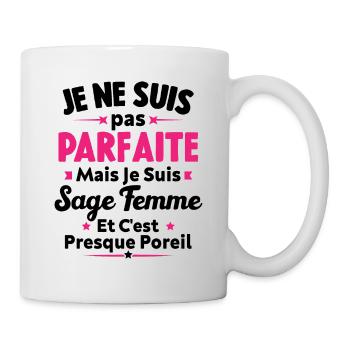 Je suis Sage femme - Mug blanc - blanc - Droite