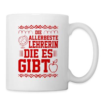Allerbeste Lehrerin - Tasse - Weiß - Rechts