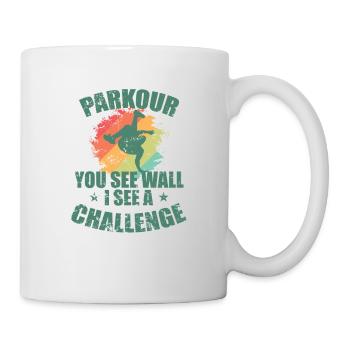 Parkour you see Wall I see a Challenge Sport - Mug - white - Right