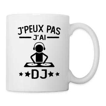 JE PEUX PAS J'AI DJ cadeau humour mix - Mug blanc - blanc - Droite
