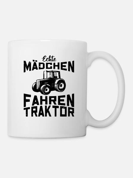 Echte Mädchen fahren Traktor Trecker Landwirt - Tasse - Weiß