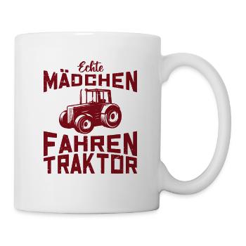 Echte Mädchen fahren Traktor Trecker Landwirt ! - Tasse - Weiß - Rechts