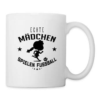 Echte Mädchen Spielen Fussball | Frauenfußball - Tasse - Weiß - Rechts
