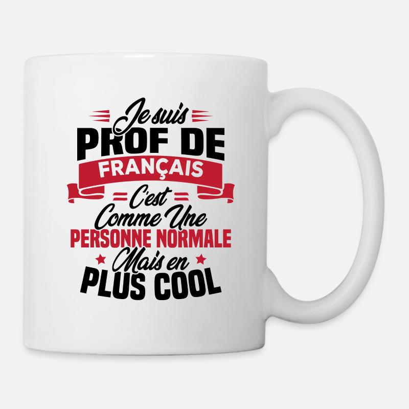 Je suis prof de français - Mug blanc - blanc