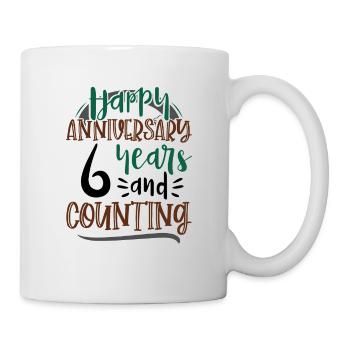 Happy Anniversary 6 Years and Counting 6th - Mug - white - Right
