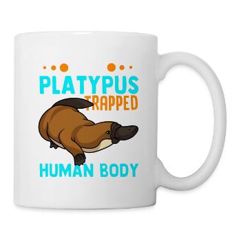 I'm a Platypus in Human Body Platypus Lover Gift - Mug - white - Right