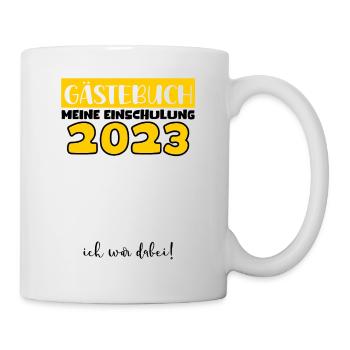 Gästebuch Einschulung 2023 Bitte Eintragen Schule - Tasse - Weiß - Rechts