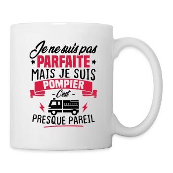 Pas parfaite mais je suis pompier - Cadeau pompier - Mug blanc - blanc - Droite