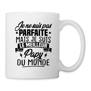 Pas parfaite mais le meilleur papy du monde - Mug blanc - blanc - Droite