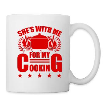 She is cooking with me - Mug - white - Right