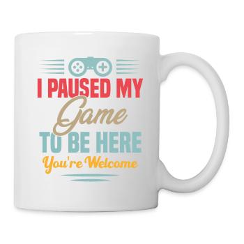 I paused my game to be here - Mug - white - Right