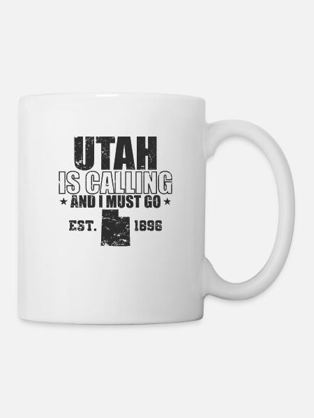 Utah is calling and I must go Est. 1896 USA - Tasse - Weiß