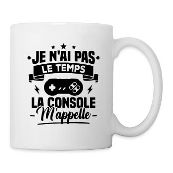 La console m'appelle - cadeau humour geek - Mug blanc - blanc - Droite