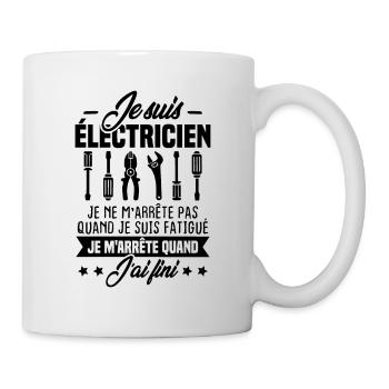 Je suis électricien m'arrête pas quand fatigué - Mug blanc - blanc - Droite