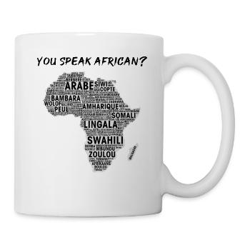 Sie sprechen Afrikanisch? - Tasse - Weiß - Rechts