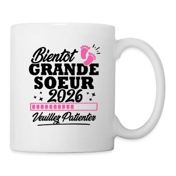 Bientôt grande soeur 2026 - Mug blanc - blanc - Droite