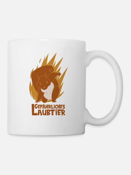 Gefährliches Laubtier Eichhörnchen - Tasse - Weiß
